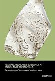 Flavian and later buildings at Snodland Roman Villa : excavations at Cantium Way, Snodland, Kent