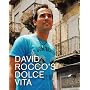 La Dolce Vita Cookbook by David Rocco