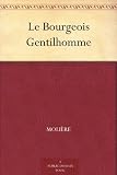 Le Bourgeois Gentilhomme