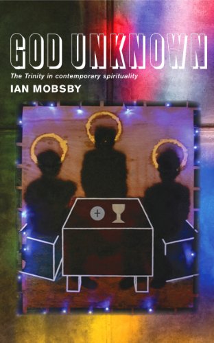 God Unknown: The Trinity in Contemporary Spirituality