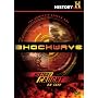 History Channel: Shockwave - Complete Season One