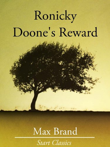 Ronicky Doone's Reward (Unabridged Start Publishing LLC)