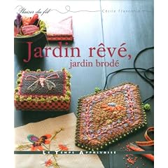 Jardin r�v�, Jardin brod�
