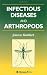 Infectious Diseases and Arthropods (Infectious Disease)