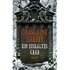 Ein eiskaltes Grab: Roman