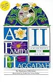 A Family Haggadah II: A Seder Service for All Ages   [FAMILY HAGGADAH II] [Paperback]