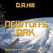 Newton's Ark: The Emulation Trilogy, Book 1 | [D. A. Hill]