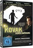 Kovak Verschwörung, Die