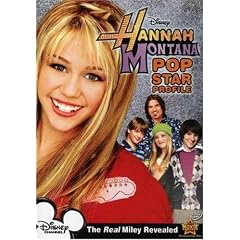 Hannah Montana - Pop Star Profile