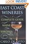 East Coast Wineries: A Complete Guide from Maine to Virginia