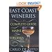 East Coast Wineries: A Complete Guide from Maine to Virginia