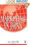 Marketing in Japan (Cim Professional Series)
