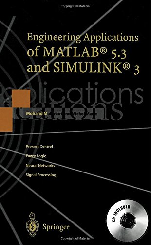 engineering applications of matlab 53 and simulink 3 with cd rom