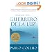 Manual del Guerrero de la Luz (Spanish Edition)