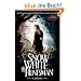 Snow White and the Huntsman