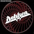 Breaking the Chains by DOKKEN (2014-01-28)【並行輸入品】