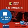H&ouml;rbuch Die Intrigantin (Lernkrimi Audio Learning Englisch Übungs-Hörbuch)