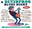 Dixiefrog Blues Night