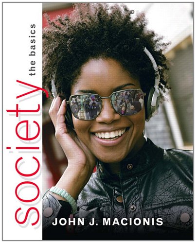 Society: The Basics (11th Edition) Society: The Basics (11th Edition)