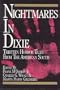 Nightmares in Dixie: Thirteen Horror Tales from the American South
