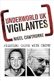 Vigilantes