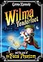 Wilma Tenderfoot and the Case of the Fatal Phantom
