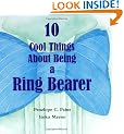 10 Cool Things about Being a Ring Bearer