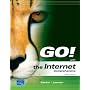 GO! with the Internet: Comprehensive (Go Series for Microsoft Office 2003)