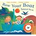 Row Your Boat (Sound Book)