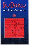 Produkt-Bild: Sudoku - 120 R&auml;tsel f&uuml;r Profis
