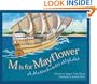 M Is For Mayflower: A Massachusetts Alphabet (Discover America State By State. Alphabet Series)