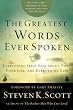 The Greatest Words Ever Spoken: Everything Jesus Said about You, Your Life, and Everything Else