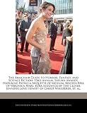 The Armchair Guide to Horror, Fantasy, and Science Fiction: 33rd Annual Saturn Awards, featuring Patricia Arquette of Medium, Kristen Bell of Veronica ... Love Hewitt of Ghost Whisperer, et. al.