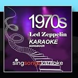 The Led Zeppelin 1970s Karaoke Songbook 1