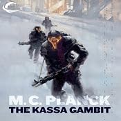 The Kassa Gambit | [M. C. Planck]