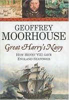 Great Harry's Navy: How Henry VIII Gave England Seapower