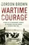 Wartime Courage