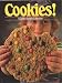 Cookies: A Cookie Lover's Collection