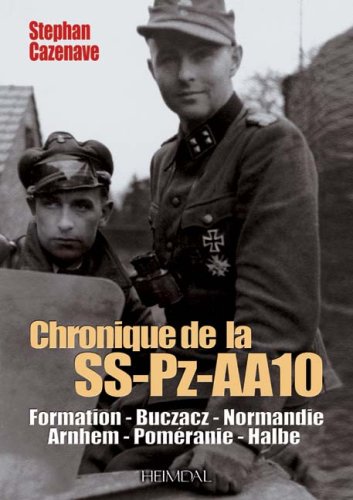 Chronique de La SS-PZ-A.A.10 (Album Historique)