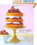 Sky High: Irresistible Triple-Layer Cakes