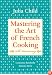 Mastering the art of French Cooking 50th Anniversary