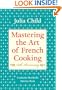Mastering the art of French Cooking 50th Anniversary