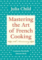 Mastering the art of French Cooking 50th Anniversary