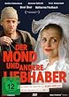 Der Mond und andere Liebhaber