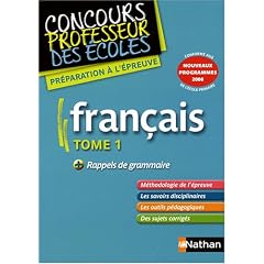 Fran�ais, tome 1 : Nouveaux programmes 2008