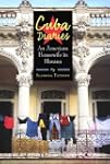 Cuba Diaries: An American Housewife i...