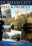 Durham City : past and present