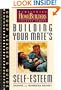Building Your Mate's Self Esteem : Group Leader's Guide