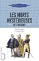 Les Morts myst�rieuses de l'histoire (vol. 1): Charlemagne et Hugues Capet