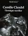 Camille claudel l'ironique sacrifice